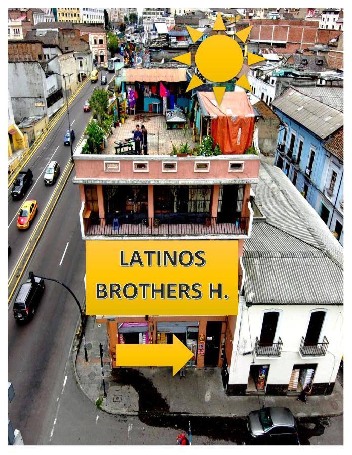 Latinos Brothers House Quito Bagian luar foto